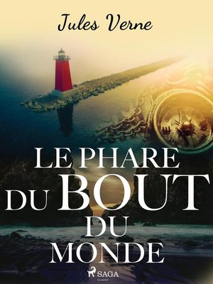 cover image of Le Phare du bout du monde